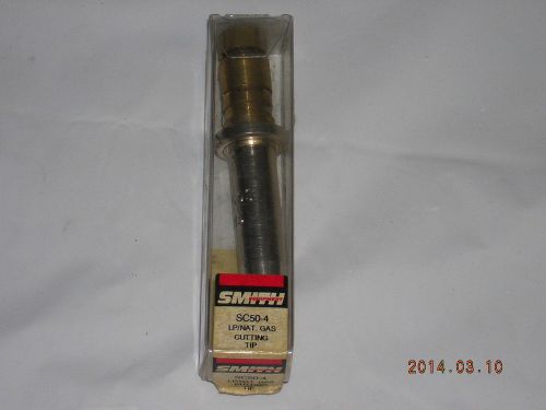 Smith SC-50-4 series cutting tip for propane and natural gas Heavy Duty