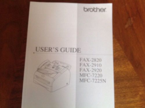 Brother User Guide Fax-2820, 2910,2920 MFC7220,7225N