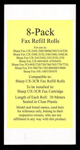 8-pack of UX-3CR Fax Refill Rolls for Sharp UX-345 UX-345L UX-355 UX-355L UX-370