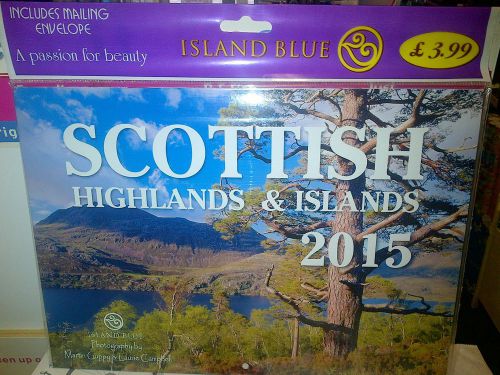 Island Blue 2015 Scottish Highlands &amp; Islands Calendar