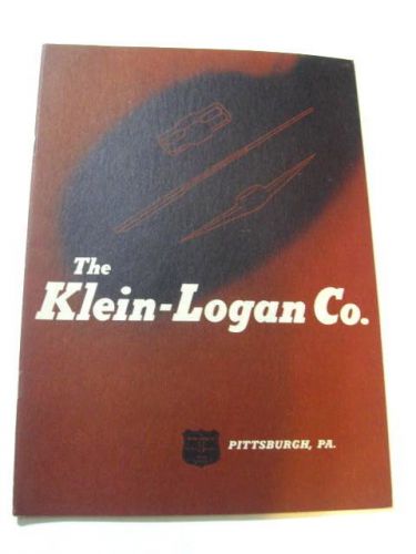 Vintage KLEIN LOGAN Picks Maddocks Hammers RR Mining Store Trade Catalog 1944.