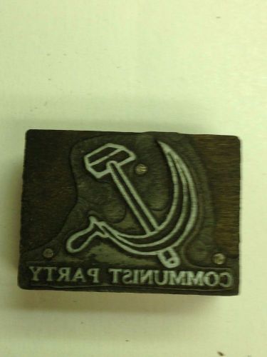Communist Party with Hammer &amp; Sickle Advertising Printer&#039;s LetterpressType Block