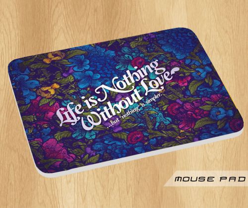 Quotes Floral Colorful Mouse Pad Mat Mousepad Hot Gift