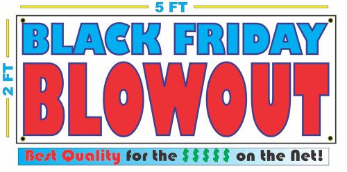 BLACK FRIDAY BLOWOUT Banner Sign All Weather NEW Larger Size For Holiday Sale