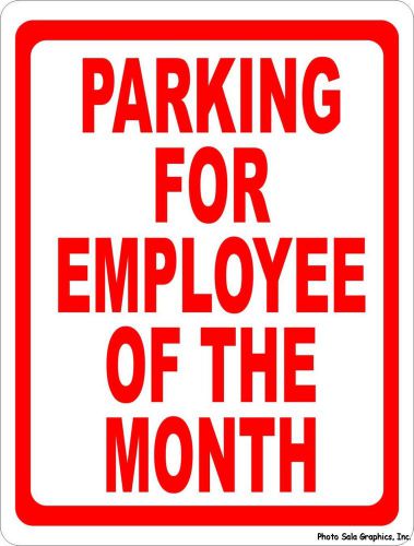 Parking for Employee of Month Sign 9x12. Reward Best Business Employees a Space