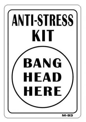 ANTI-STRESS KIT - BANG HEAD HERE  10&#034;x7&#034;  M-93