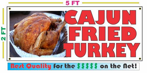 CAJUN FRIED TURKEY Full Color Banner Sign NEW XXL Size Best Quality for the $$$$