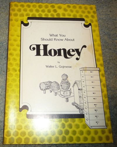 What You should Know About Honey book 1981 paperback Gojmerac