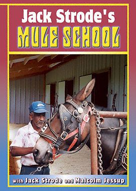 DVD Jack Strode&#039;s Mule School Ft. Malcolm Jessup