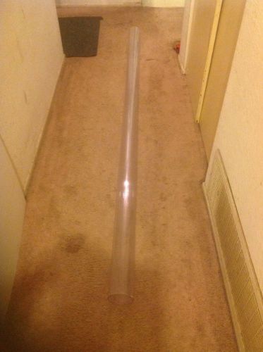 Acrylic clear TUBING (about) 8ft long, 4&#034; diameter, wall thickness 1/8&#034;
