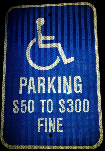 NEW HIGH QUALITY HANDICAP PARKING SIGN 12X18&#034;  METAL REFLECTOR SIGN COMMERCIAL