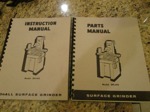 DoAll Surface Grinder Model DH-612 Parts Manual &amp; Instruction Manual