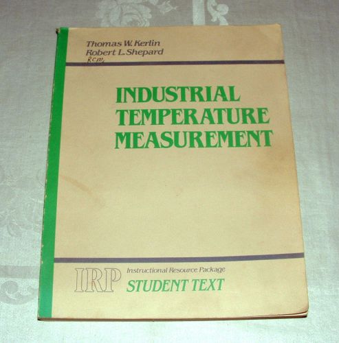 Book,&#034;Industrial Temperature Measurement&#034;,Student Txt,Instrument Society America