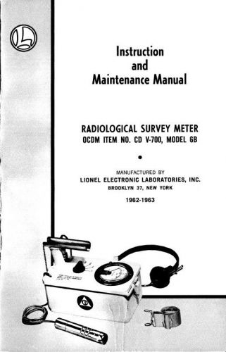 Lionel Electronic CDV-700 6B OWNER MANUAL Survey Meter Geiger Instructions