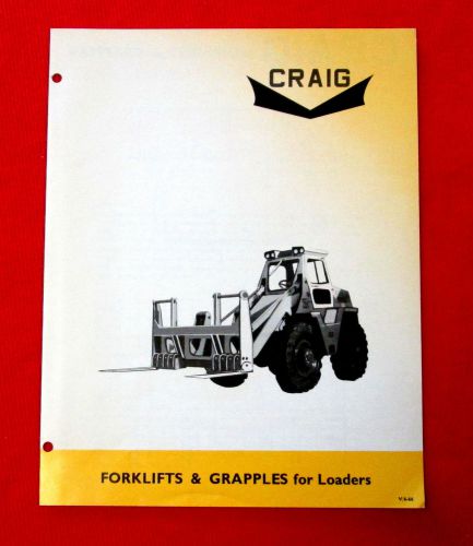 1966 Craig&#039;s Machine Shop Forklifts and Grapples for Loaders Hartland NB golc2