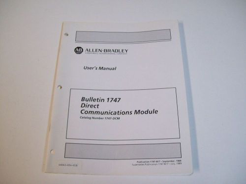 ALLEN-BRADLEY 40063-054-01 USER MANUAL DIRECT COMMUNICATIONS MODULE 1747-817