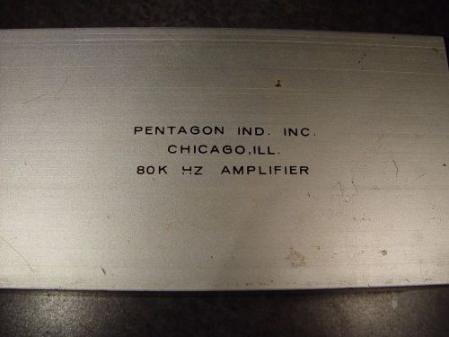 Vintage Pentagon Industries 80 KHZ wide-band audio amplifier