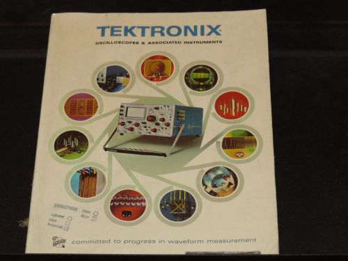 TEKTRONIX OSCILLOSCOPES &amp; ASSOCIATED INSTRUMENTS CATALOG 28 1969 (#66)