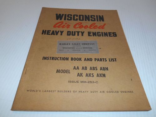 1 VTG 60&#039;s WISCONSIN AIR COOLED HEAVY DUTY INSTRUCTION &amp; PARTS LIST AA-AB-ABS ++