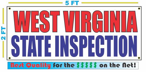 WEST VIRGINIA STATE INSPECTION Banner Sign LARGER SIZE Best Quality for the $$
