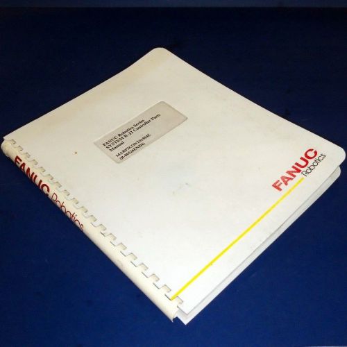 Fanuc system r-j2 controller parts manual marp2cont01504e b-80526en/04 for sale