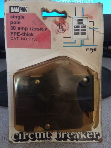 NOS GAM PAK 30-Amp 120/240V Single Pole Circuit Breaker FPE-Thick