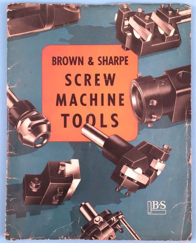 1950 brown &amp; sharpe screw machine tools manual and price list for sale