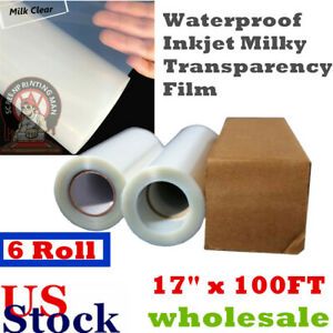 6 Roll 17&#034; x 100FT Waterproof Inkjet Milky Transparency Film for Screen Printing