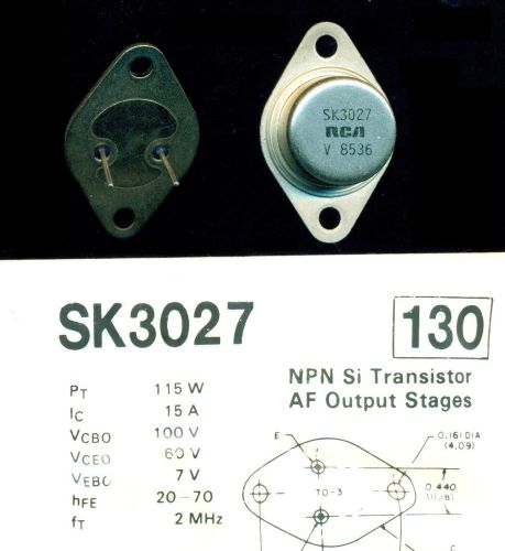 2x New SK3027 (= NTE130)  60V 15A 115W RCA Si NPN AF Power Transistor TO-3