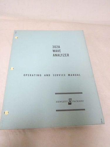HEWLETT PACKARD 302A WAVE ANALYZER OPERATING AND SERVICE MANUAL (A84,T2-60)