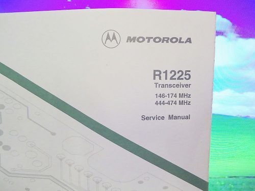 Motorola Radius R1225 Transceiver Service Manual 6880905Z53-O