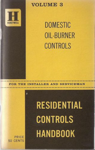 1970s Honeywell Residential Controls Handbook Vol 3 Domestic Oil Burner Controls
