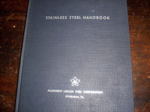 HB. Allegheny Ludlum Steel Corp. Stainless Steel Handbook.