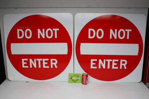 New lot of 2 do not enter sign 30&#034; x 30&#034; municipal grade street road free ship for sale