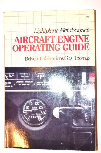 LIGHTPLANE MAINTENANCE AIRCRAFT ENGINE OPERATING GUIDE Book by Thomas 1988 #RB50