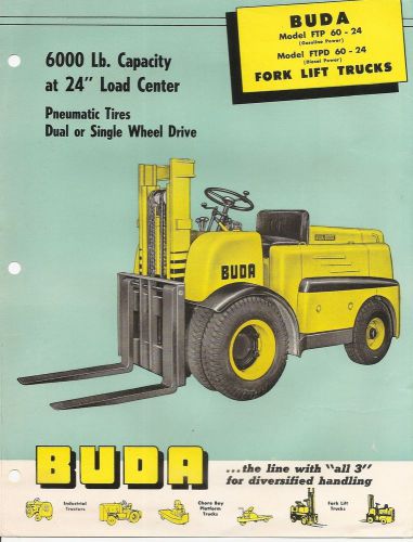 Buda Fork Lift Trucks FTP 60-24, FTPD 60-24 Sales Brochure