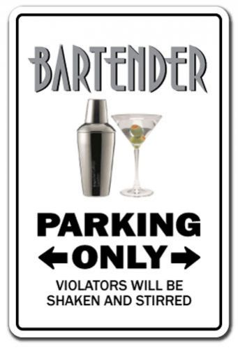 Bartender novelty sign parking signs bar cocktail beer lounge drinking gag gift for sale