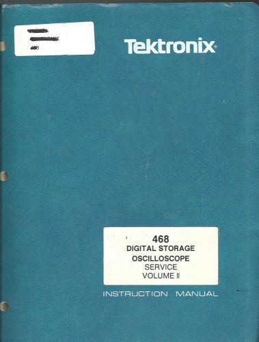 Tektronix 468 Digital Storage Oscilloscope V2 w/Schematics Instruction Manual