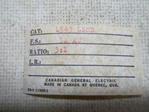 (X6-1) 1 NEW CANADIAN GENERAL ELECTRIC L543 LSND PANEL METER 0-15A