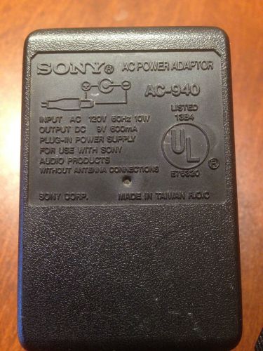 Genuine Sony AC- 940 9V ~ IP: AC120v 60Hz 10W ~ OP: DC 9V 600mA ~ FREE SHIPPING!