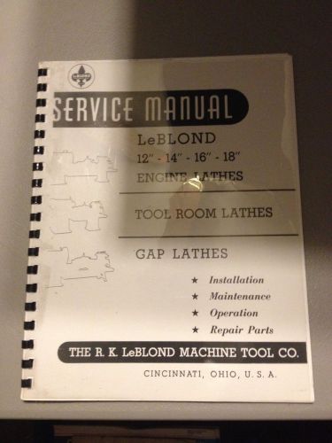 Leblond lathe service manual  12-18&#034; Engine Lathe and sliding bed