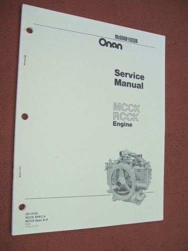 OEM ONAN MCCK &amp; RCCK  Series Engine Service Manual Overhaul Repair Generator