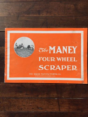1915 The Maney Wheel Scrapper Road Machinery Co. Catalog Brochure Baker Mfg. ILL