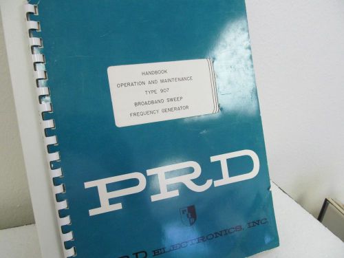 PRD Electronics 907 Broadband Sweep Freq. Generator Operation/Maint. Handbook