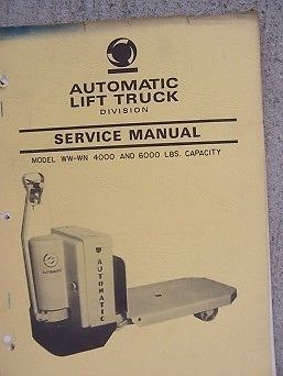 1967 eaton yale towne automatic lift truck service manual ww wn 4000 6000 lbs  k for sale