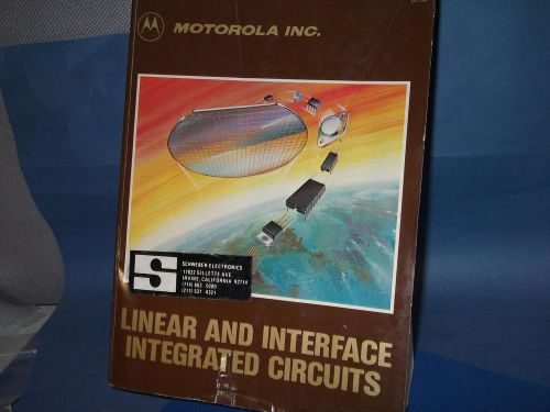 QTY-1 MOTOROLA DATABOOK LINEAR AND INTEGRATED CIRCUITS DL128 RARE