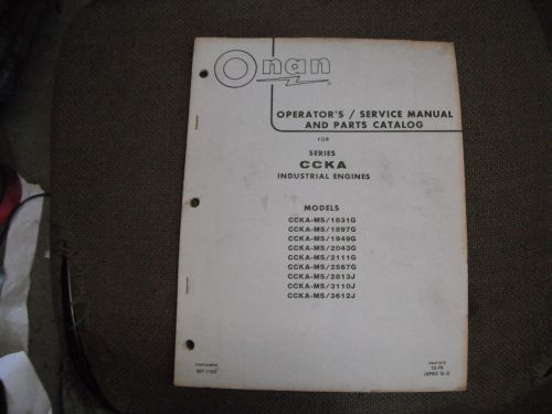 ONAN CCKA Operators / SERVICE MANUAL &amp; Parts Catalog Industrial Engines 927-1103