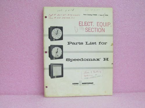 Leeds &amp; Northrup Manual Parts List for Speedomax H Recorder. Issue 2 (1956)