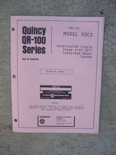 1975 Quincy QR-100 Series Model 50CS Water Cooled Air Compressor Parts List R