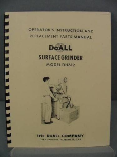 DoAll DH-612 Surface Grinder Instruction &amp; Parts Manual